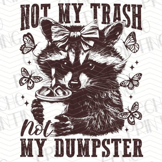 FSS 11 - NOT MY TRASH NOT MY DUMPSTER