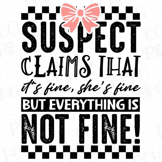 FSS 113 - SUSPECT CLAIMS THAT IT'S FINE