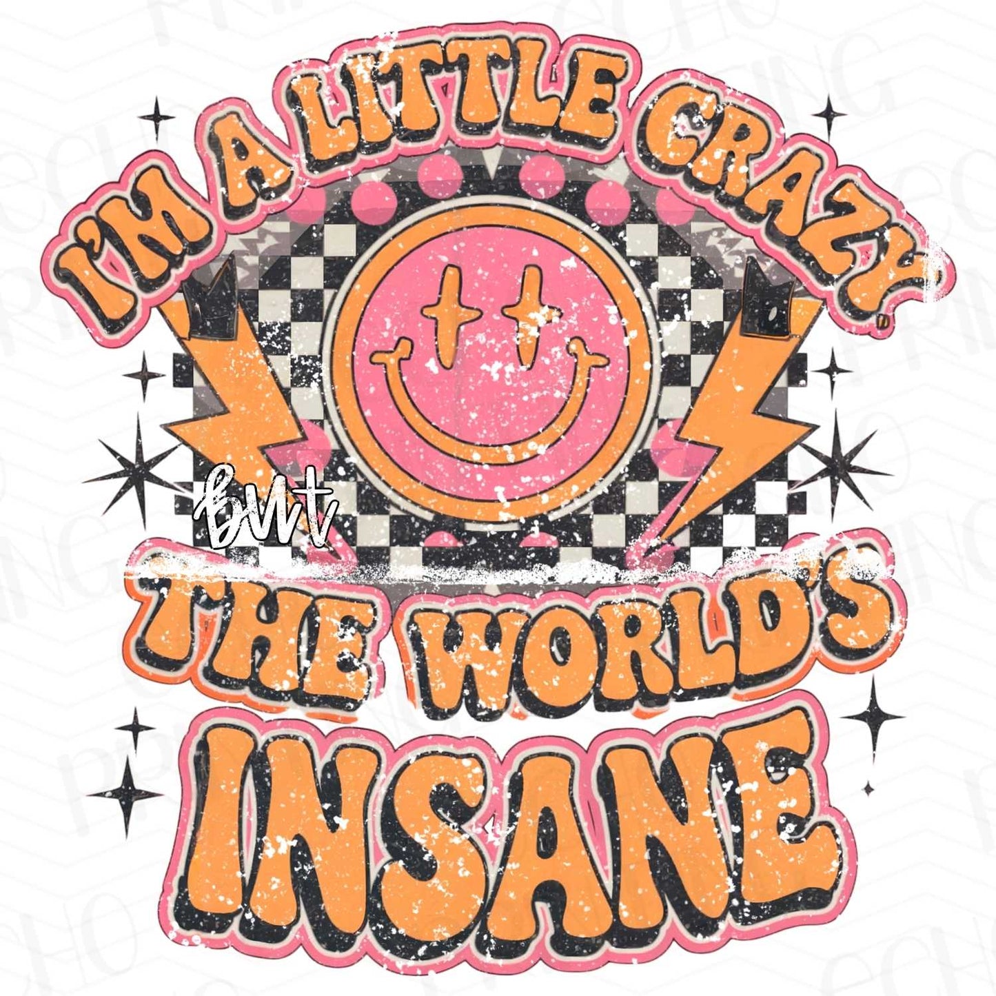 FSS 122 - I'M A LITTLE CRAZY BUT THE WORLD'S INSANE