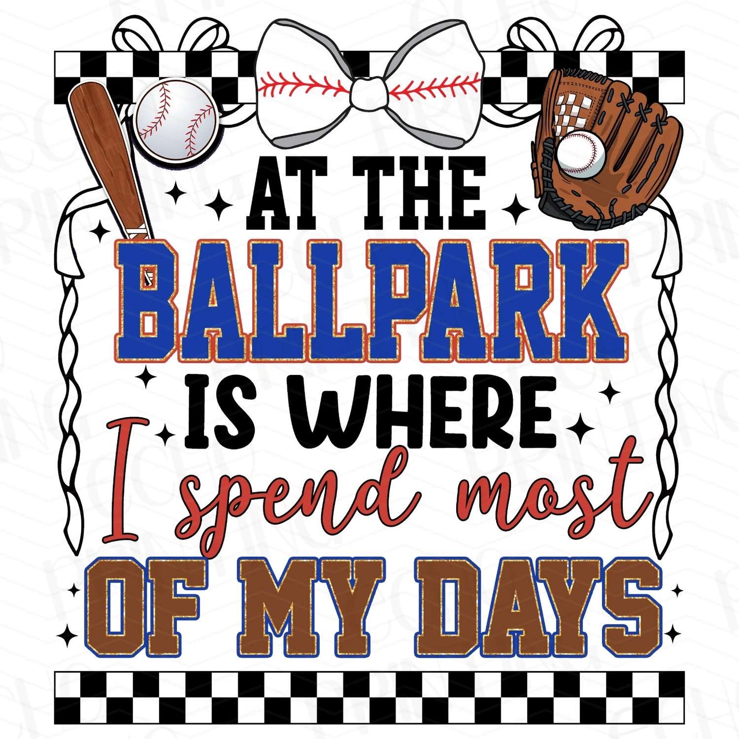 BSB 170 – BALLPARK IS WHERE I SPEND MOST OF MY DAYS