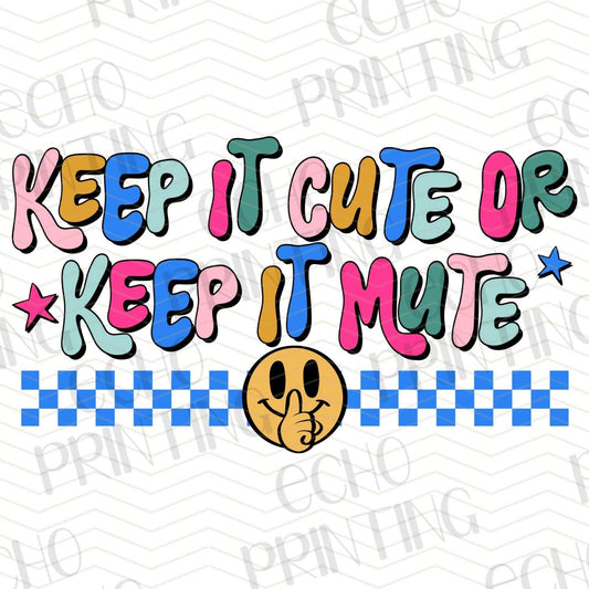 FSS 188 - KEEP IT CUTE OR KEEP IT MUTE
