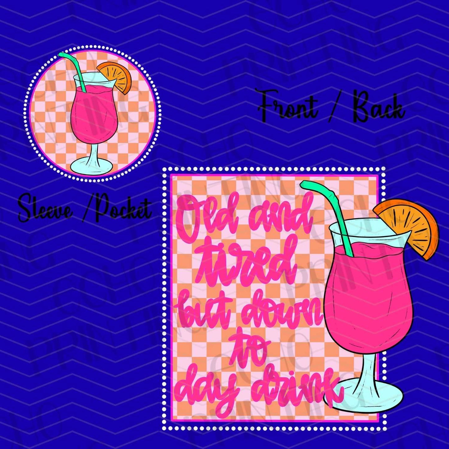 FSS 208 - OLD AND TIRED BUT DOWN TO DAY DRINK | POCKET & BACK SOLD SEPERATELY