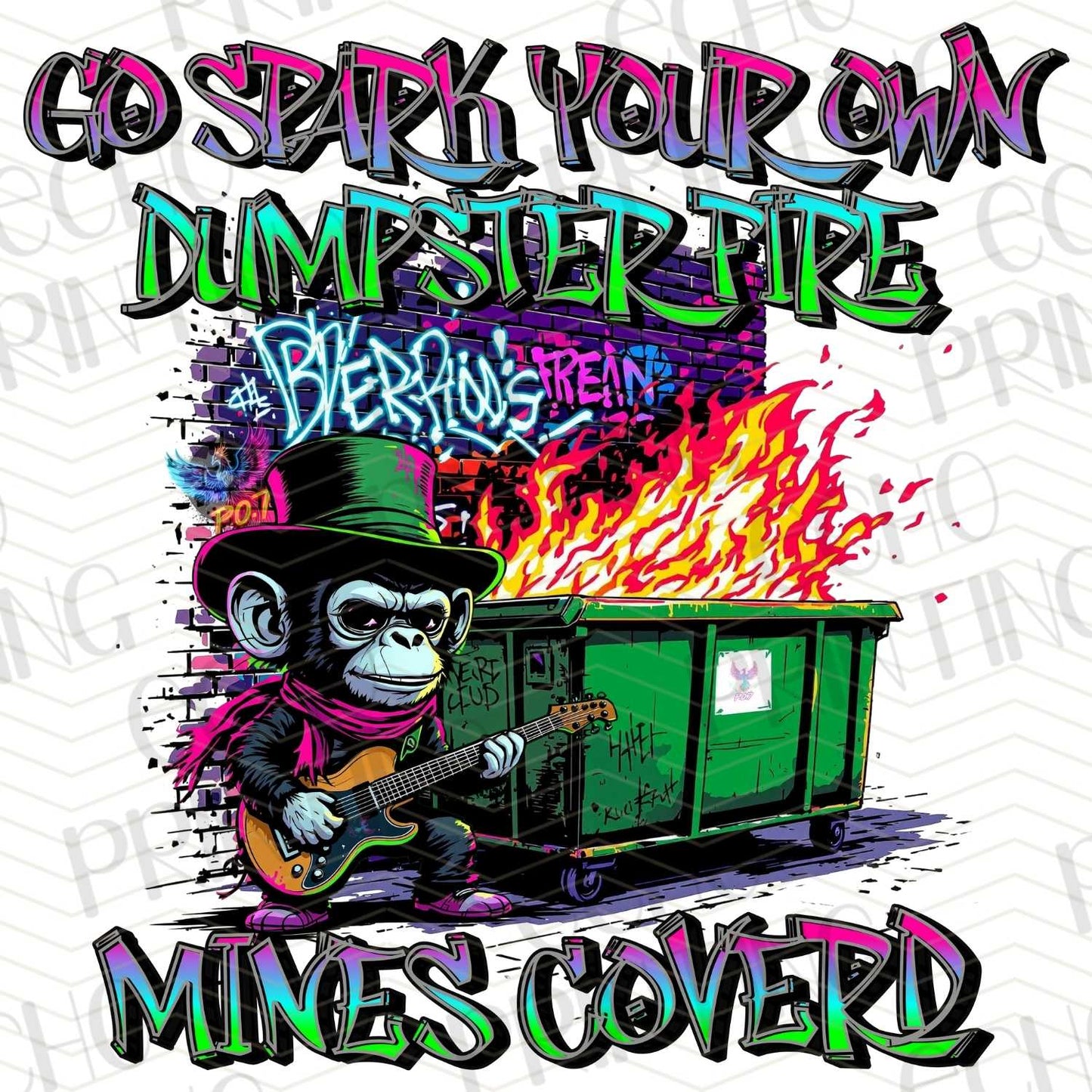 FSS 212 - GO SPARK YOUR OWN DUMPSTER FIRE