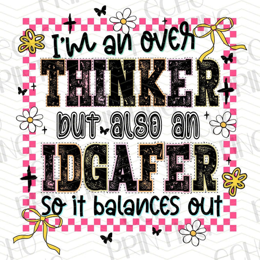 FSS 246 - I'M AN OVER THINKER BUT ALSO IDGAFER