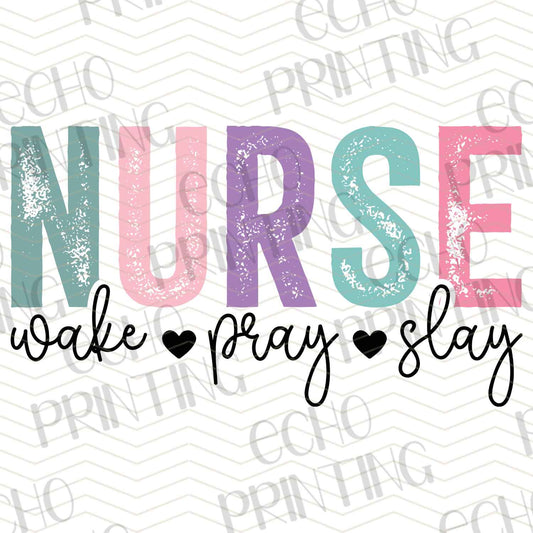 NRS 2 - NURSE , WAKE, PRAY, SLAY