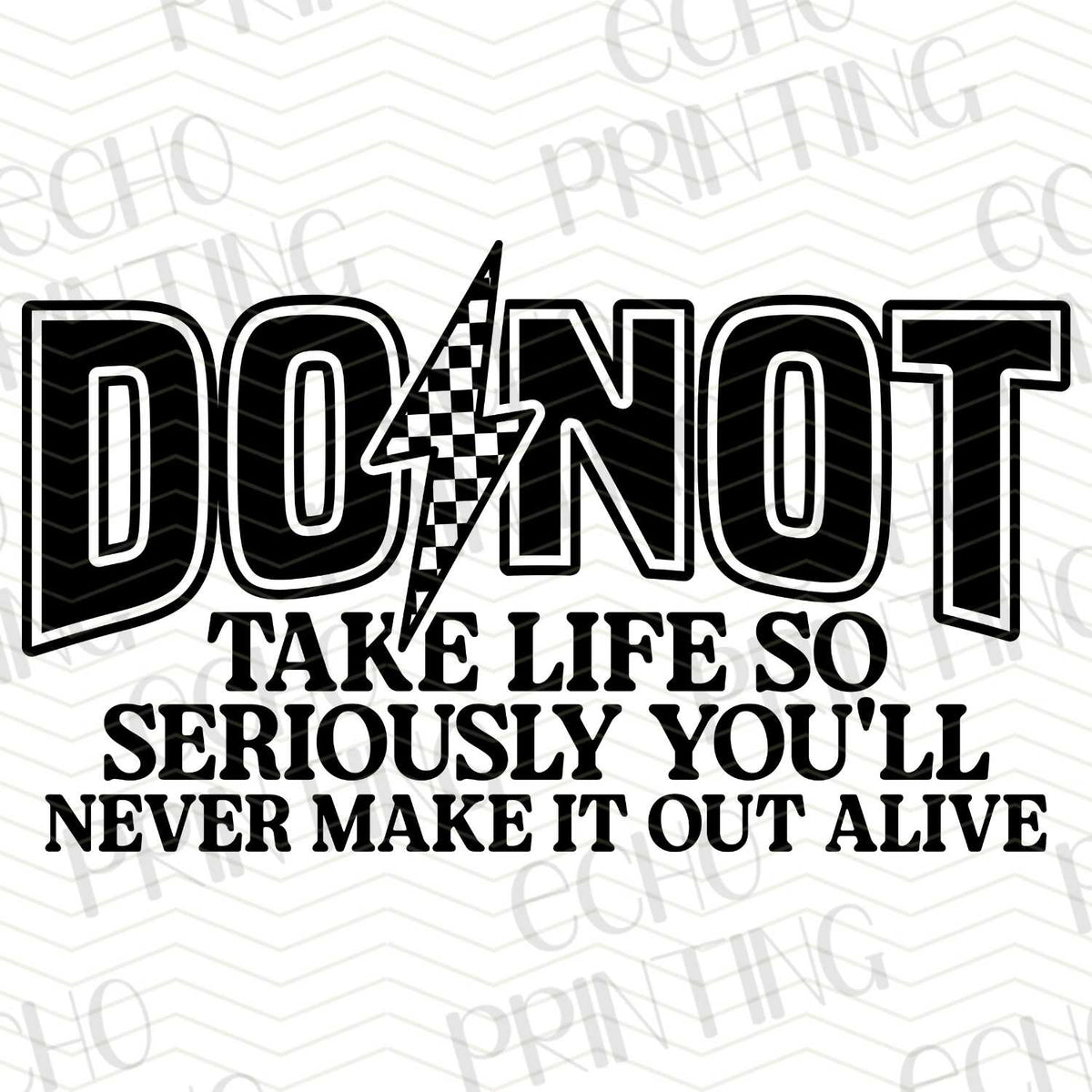 FSSG 275 - DO NOT TAKE LIFE SO SERIOUSLY