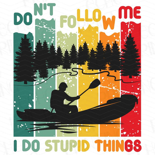 FSS 36 - DON'T FOLLOW ME I DO STUPID THINGS
