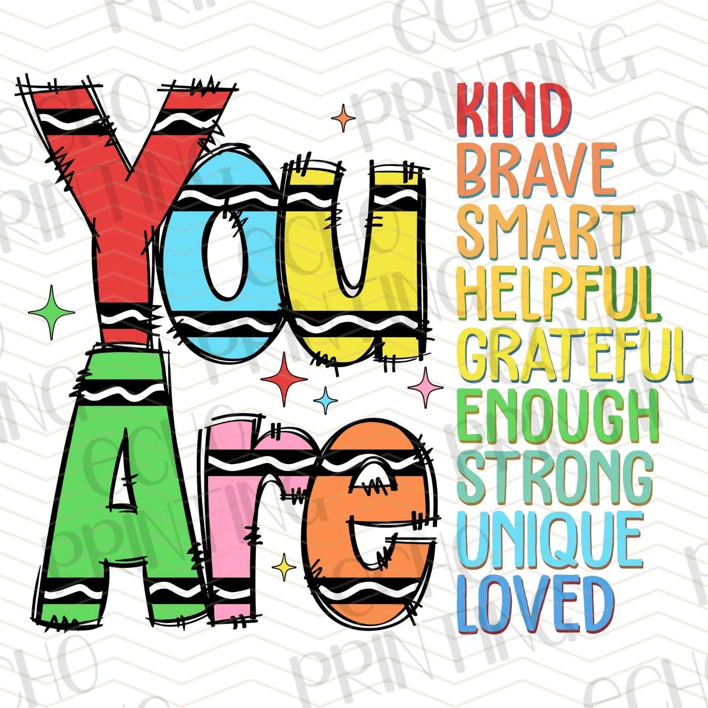 TCHR 370 – YOU ARE KIND BRAVE SMART COLORFUL TEXT
