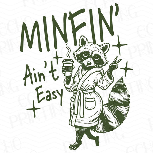 FSS 57 - MINFIN' AIN'T EASY GREEN