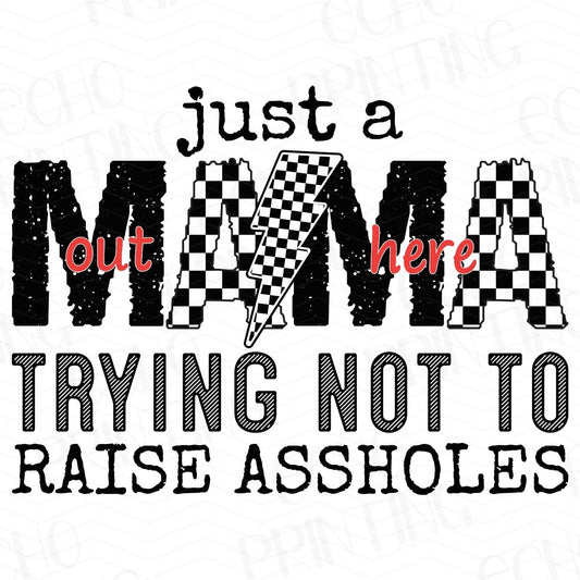 FSS 84 - JUST A MAMA TRYING NOT TO RAISE AHOLES