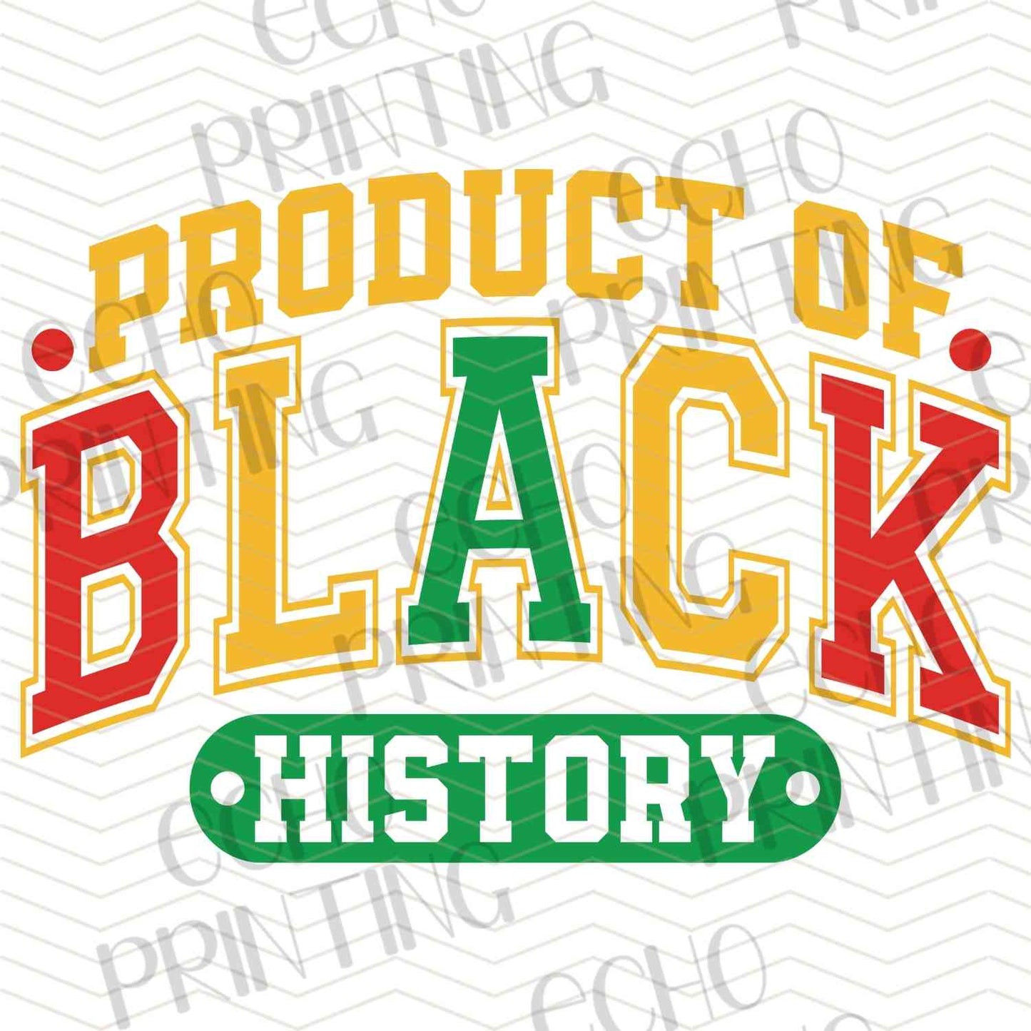 BHMG 175 – PRODUCT OF BLACK HISTORY