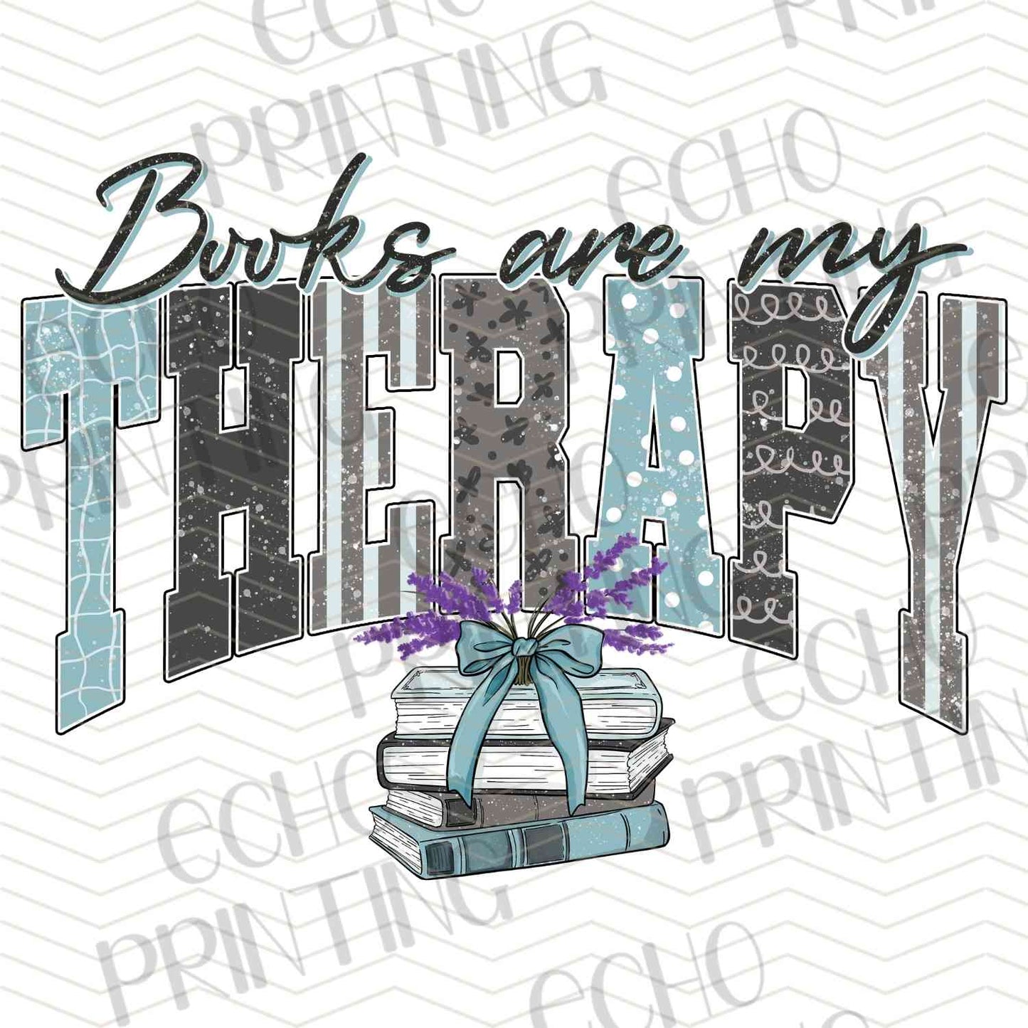 BKG 229 - BOOKS ARE MY THERAPY