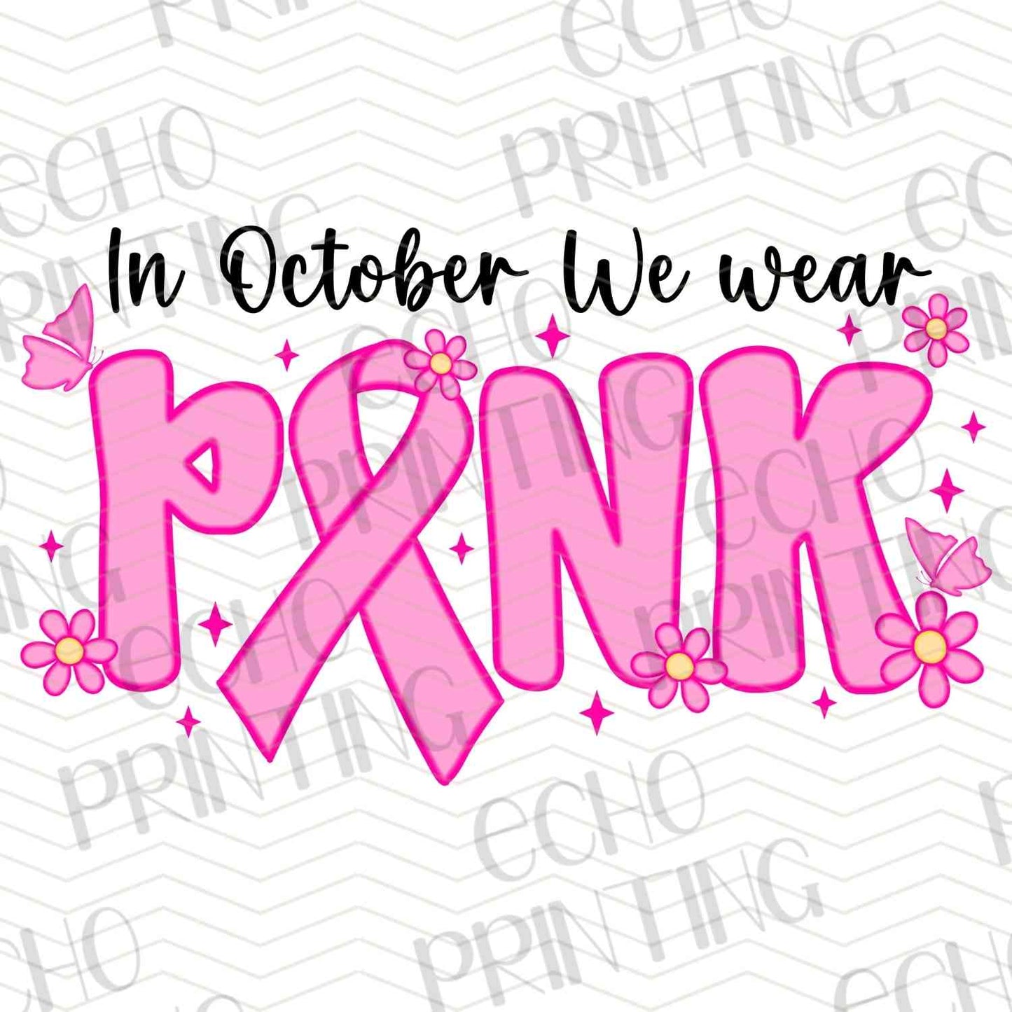 BSCRA 232 – IN OCTOBER WE WEAR PINK SCRIPT
