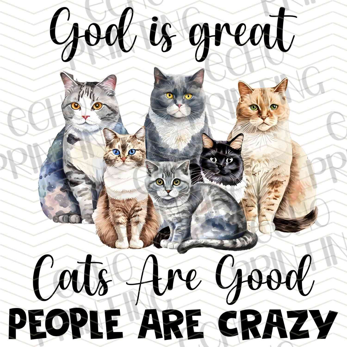 CATG 7 - CATS ARE GOOD PEOPLE ARE CRAZY