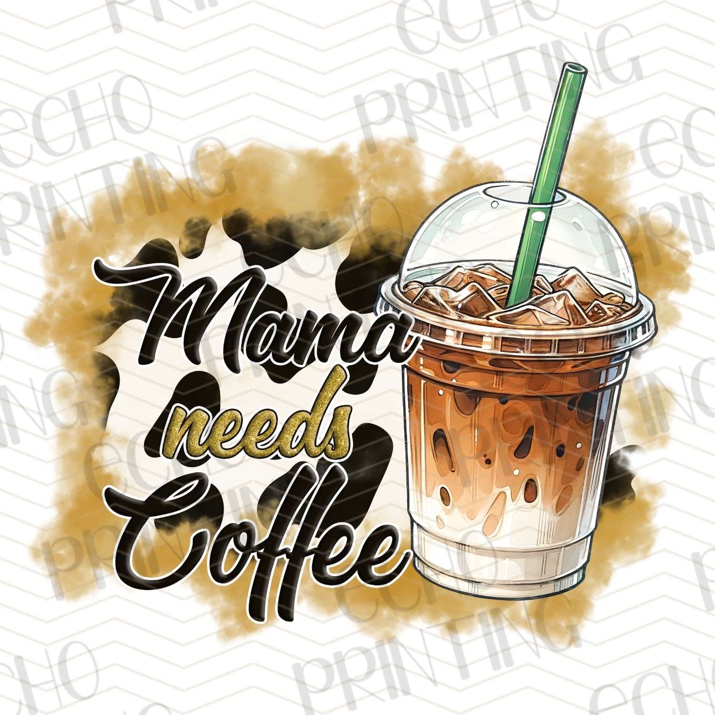CFE 51 - MAMA NEEDS COFFEE