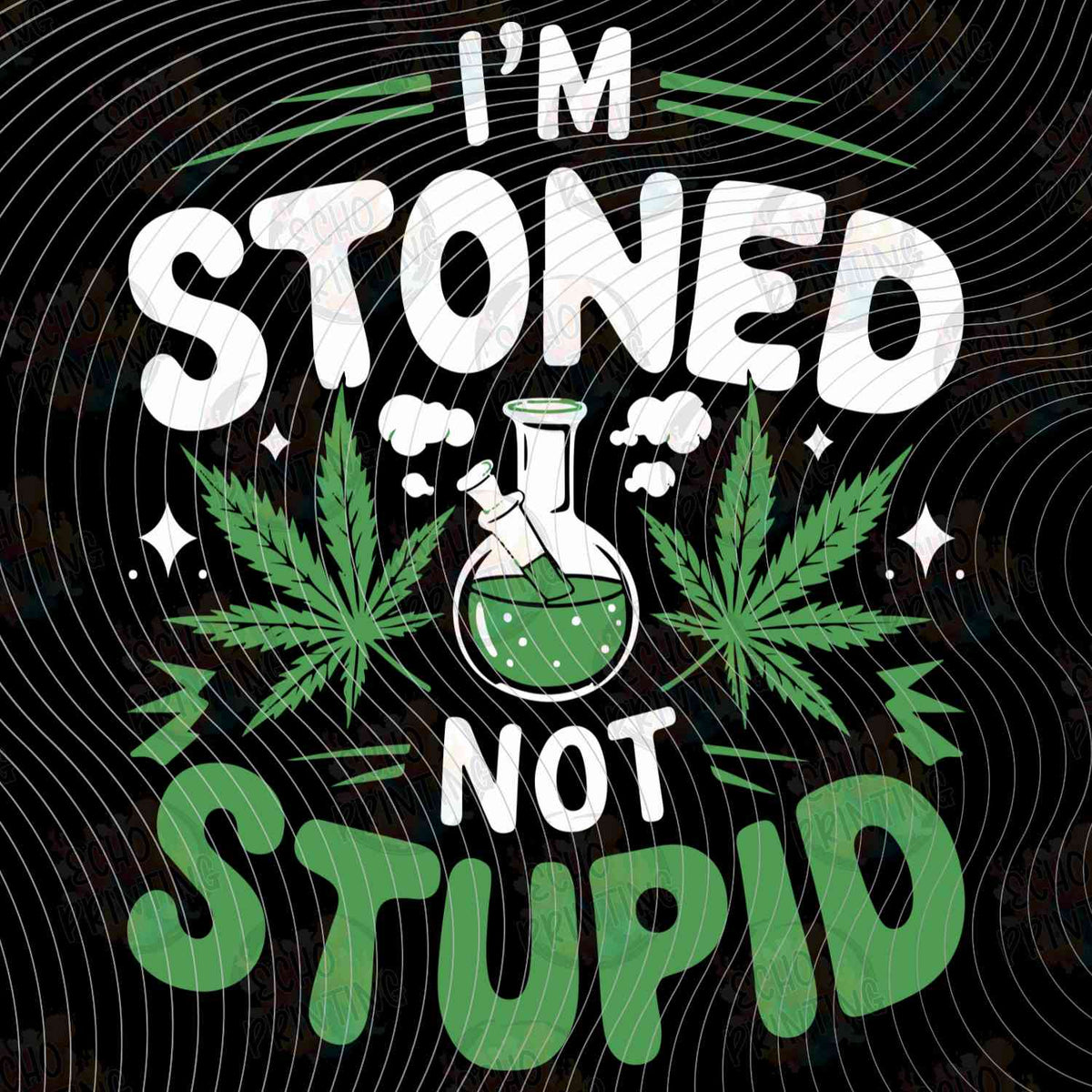 CNBG 48 - I’M STONED NOT STUPID