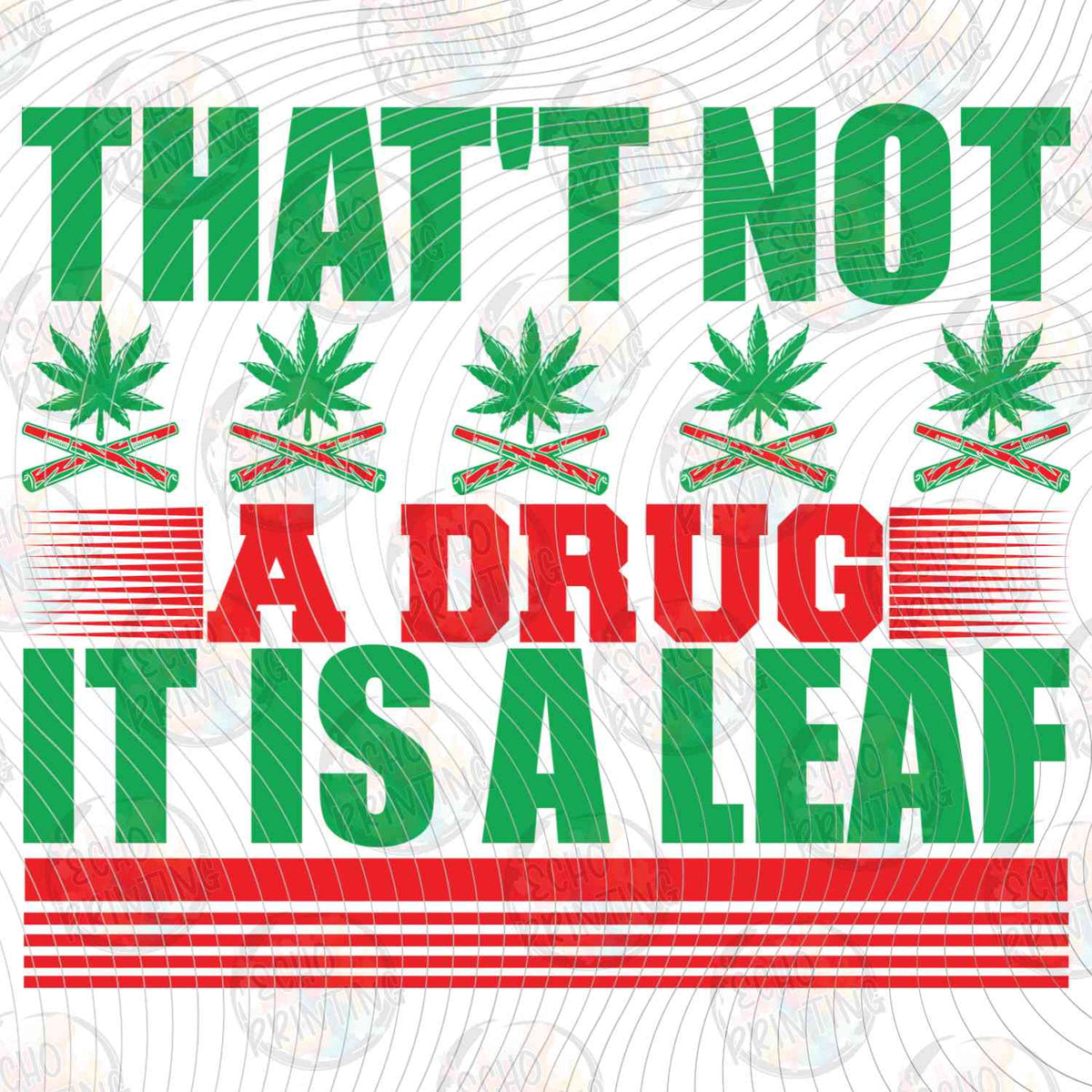 CNBG 50 - IT’S A LEAF NOT A DRUG