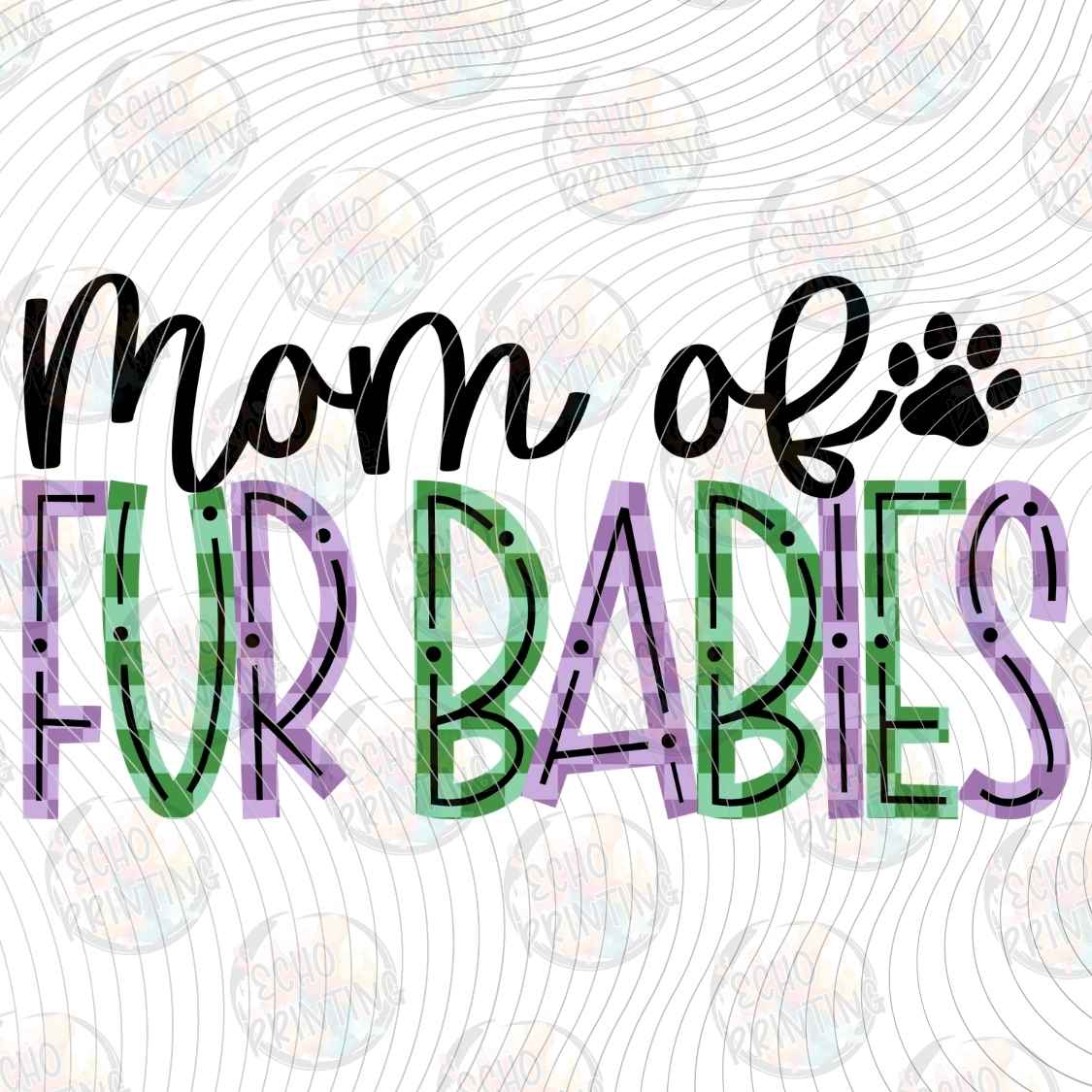 DGBSF 154 - MOM OF FUR BABIES