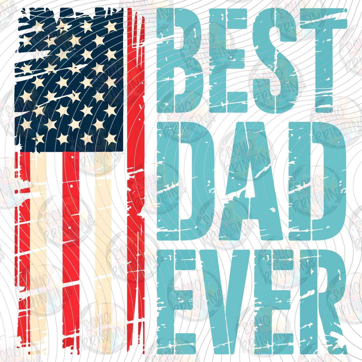 DGU 358 - BEST DAD EVER FLAG