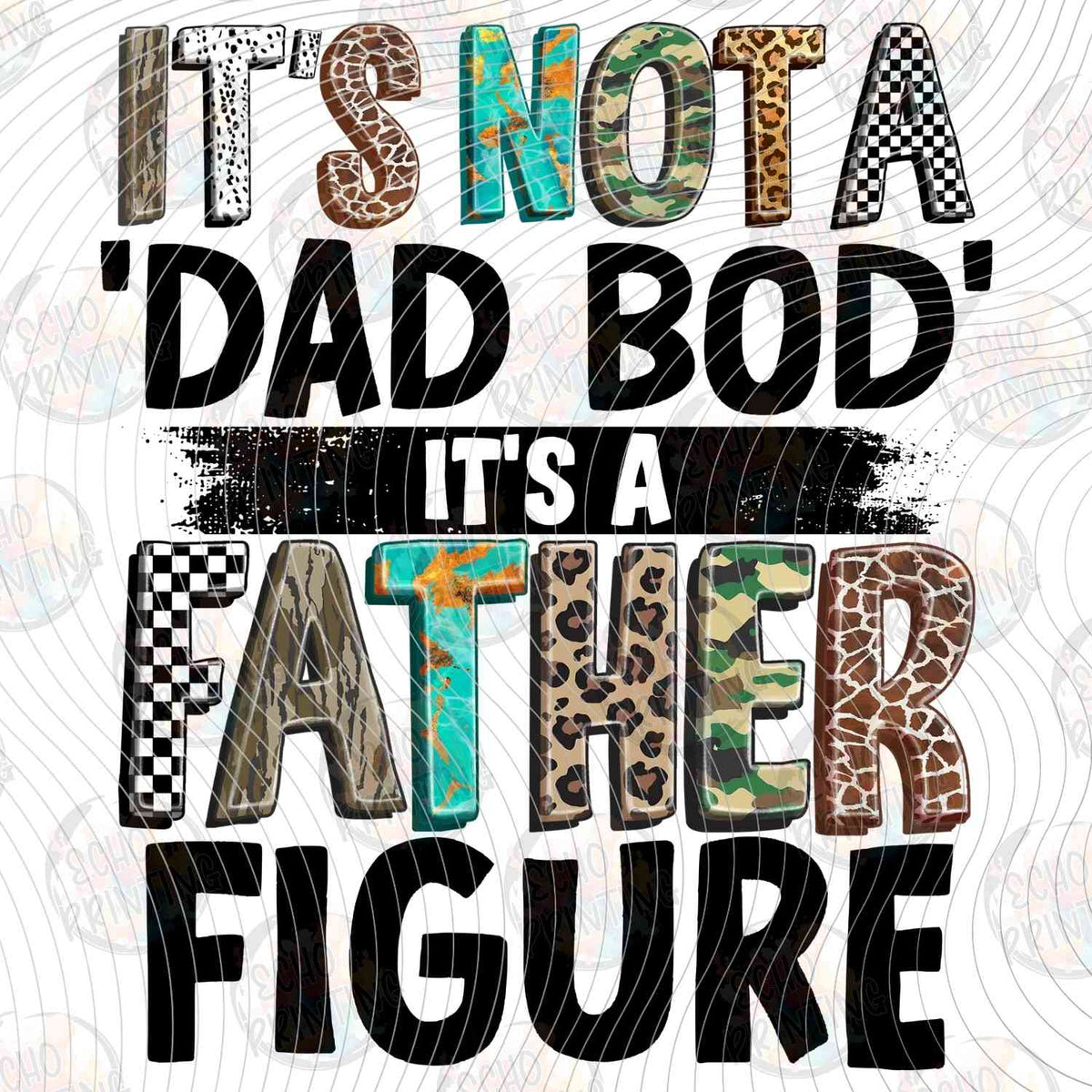 DGU 403 - NOT A DAD BOD FATHER FIGURE