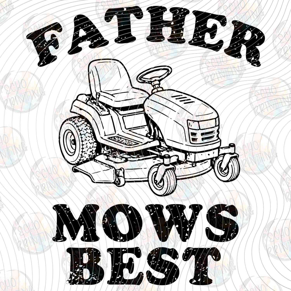 DGU 426 - FATHER MOWS BEST LAWN MOWER
