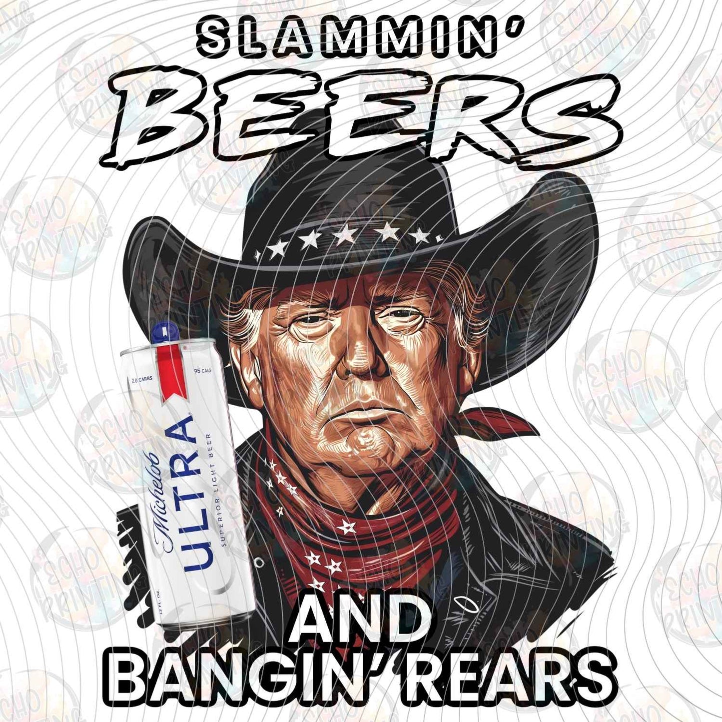 DNKG 406 - SLAMMIN BEERS AND BANGIN REARS COWBOY