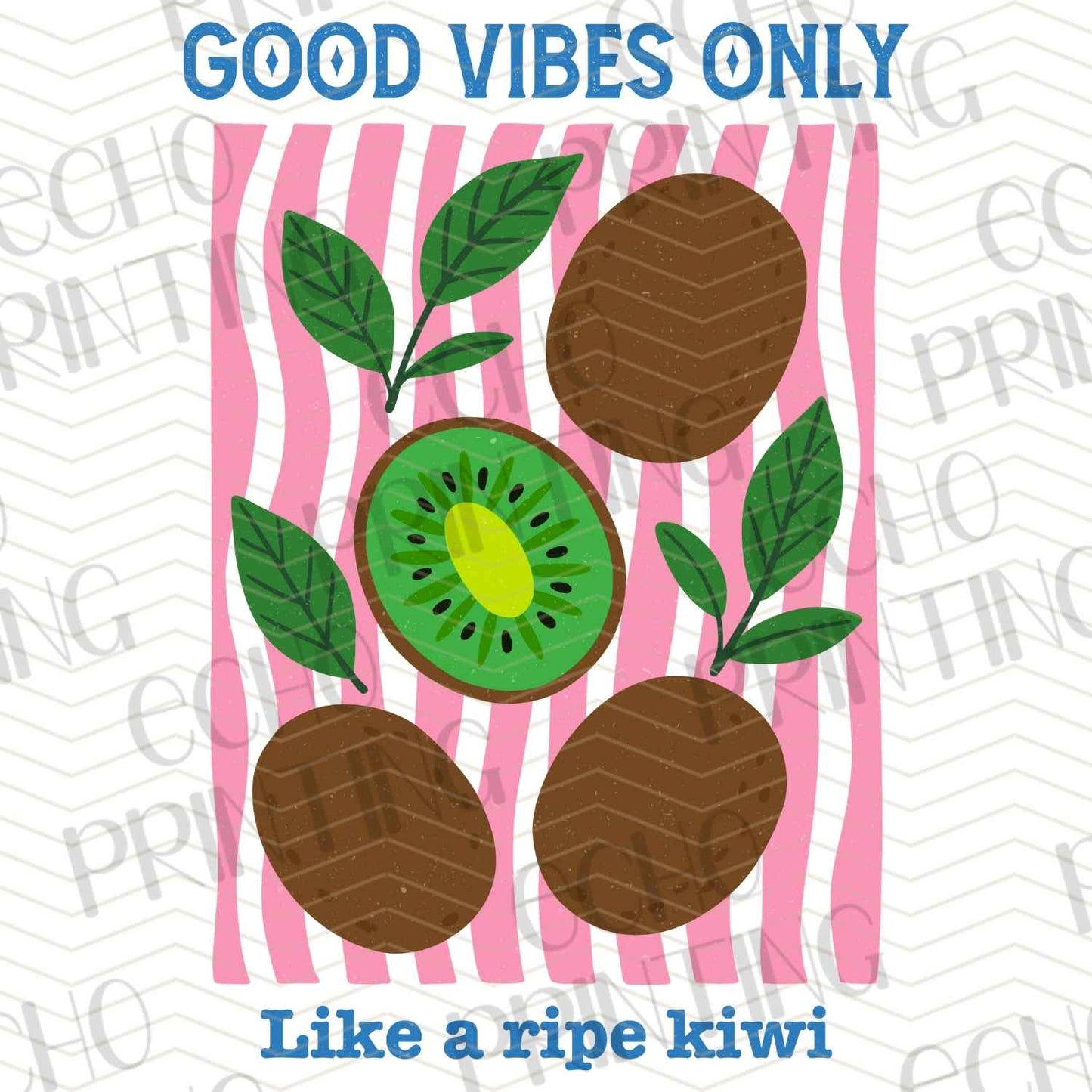 DNKG 66 - GOOD VIBES ONLY KIWI
