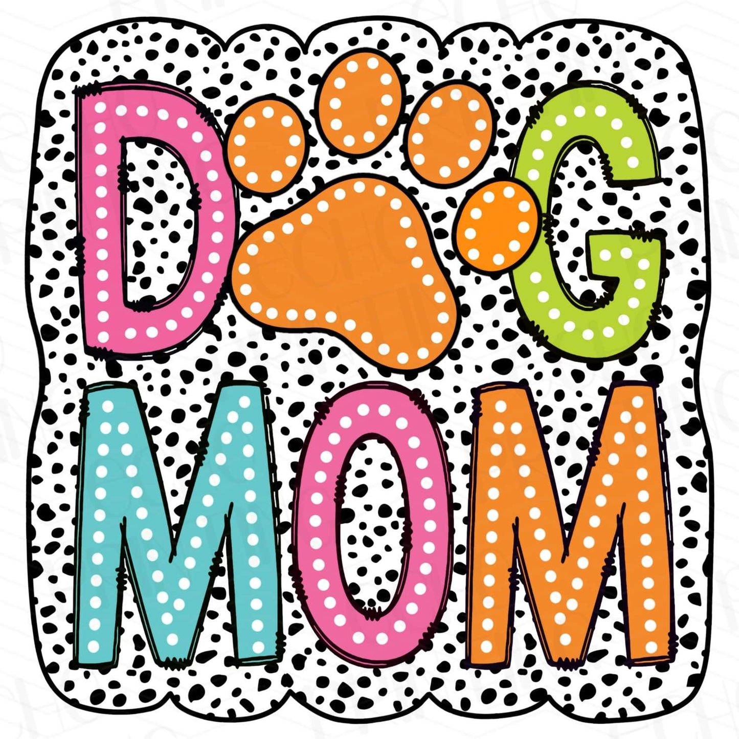 DG 37 - COLORFUL DOG MOM WITH PAW PRINT