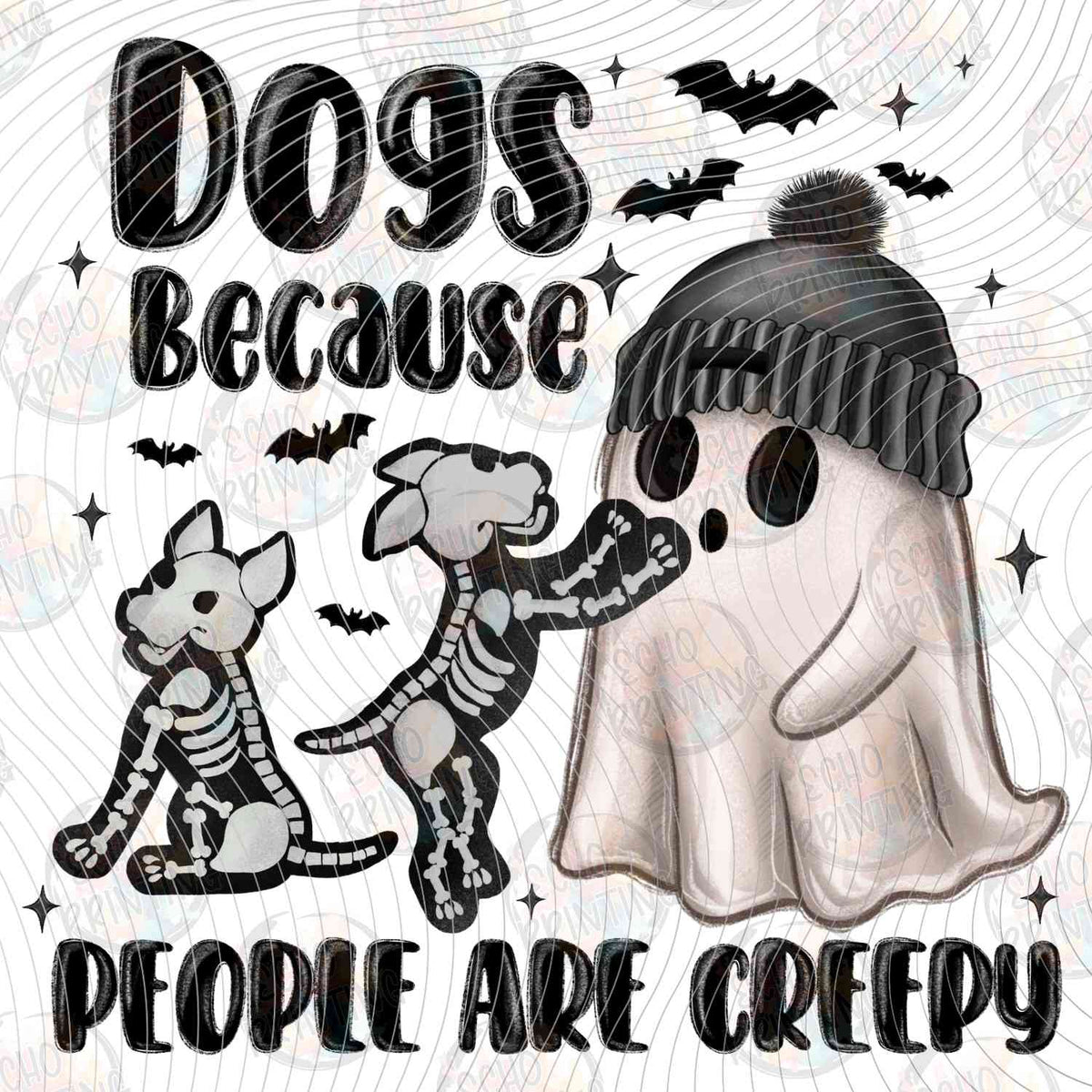 DOG 68 - DOGS BECAUSE PEOPLE ARE CREEPY GHOSTS