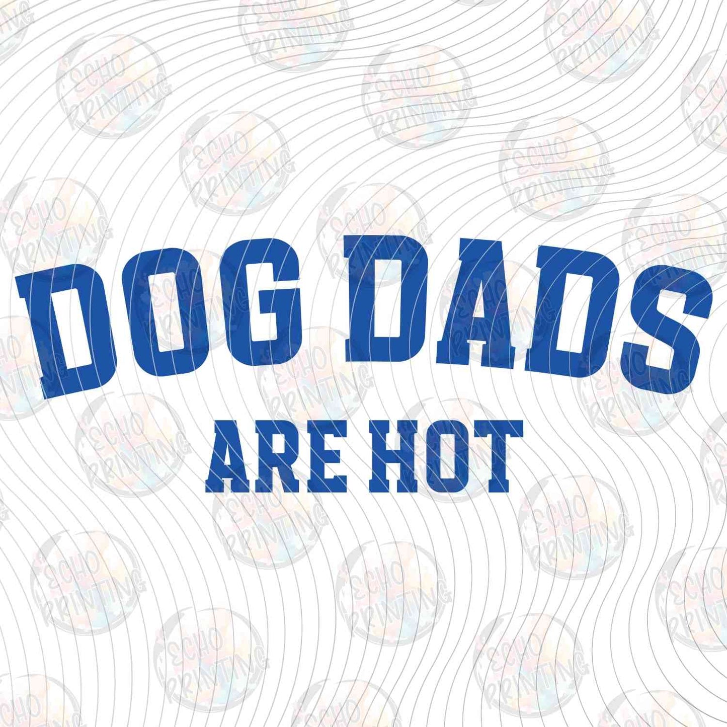 DOG 92 - DOG DADS ARE HOT