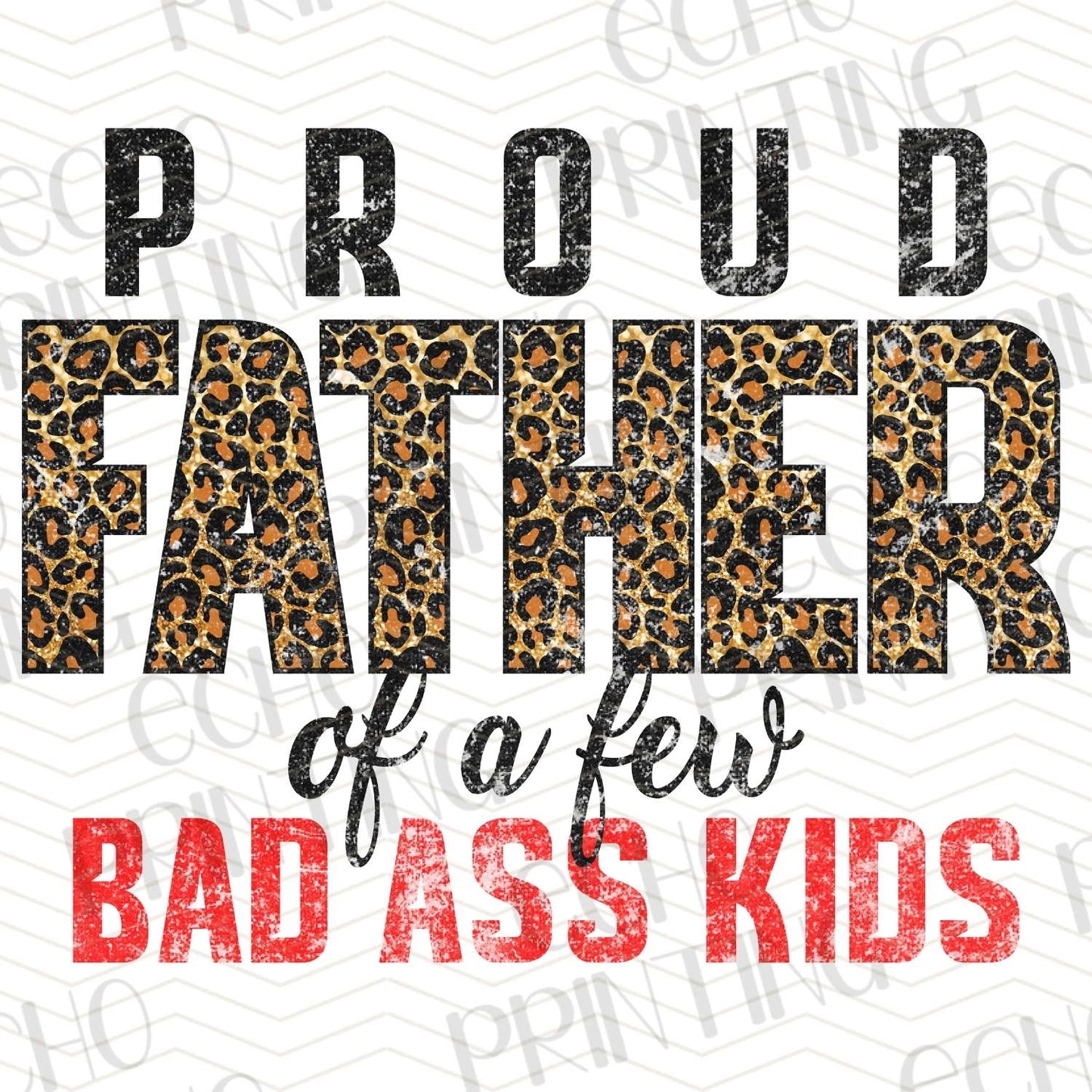 DPU 253 – PROUD FATHER OF A FEW BAD ASS KIDS