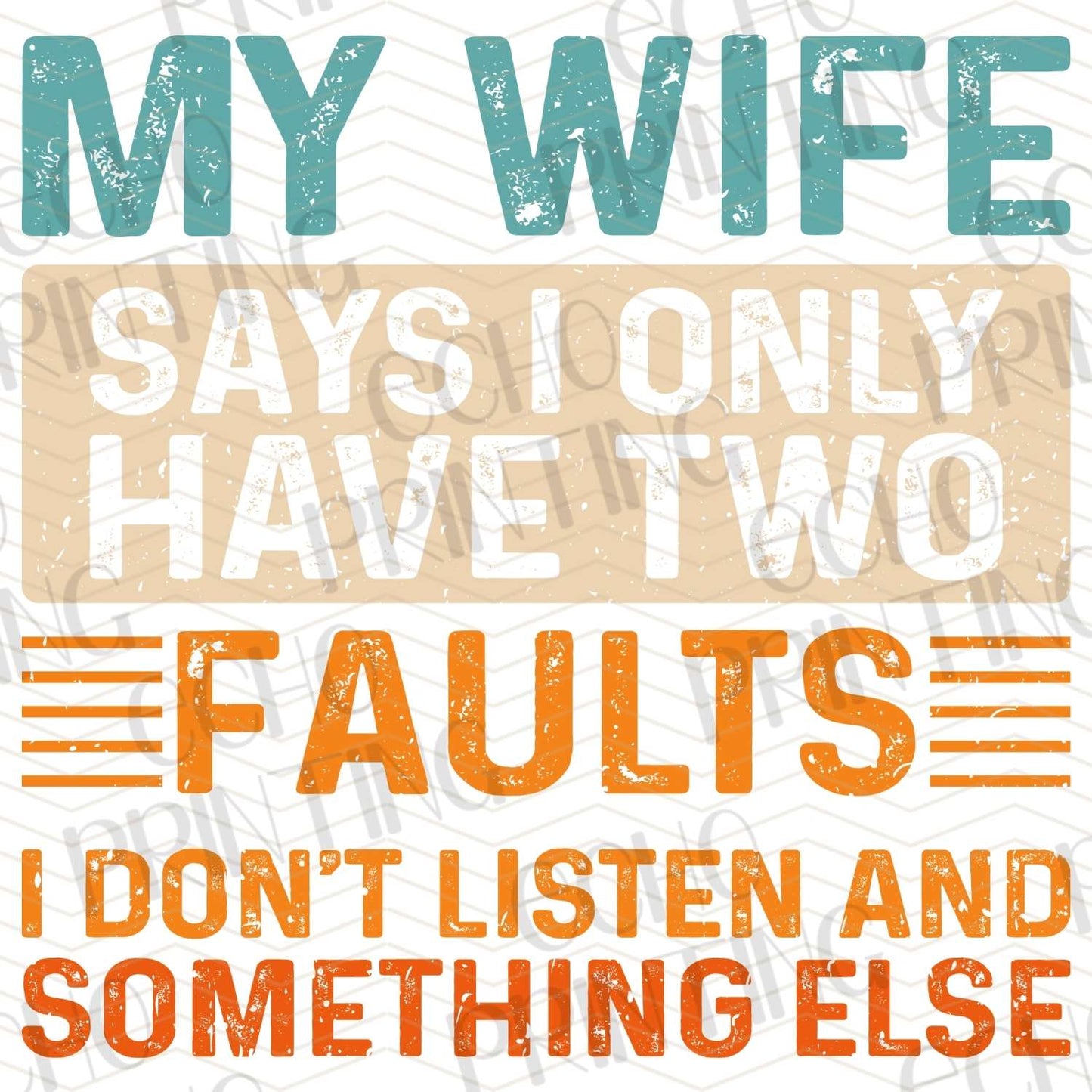 DPU 264 – MY WIFE SAYS I ONLY HAVE TWO FAULTS