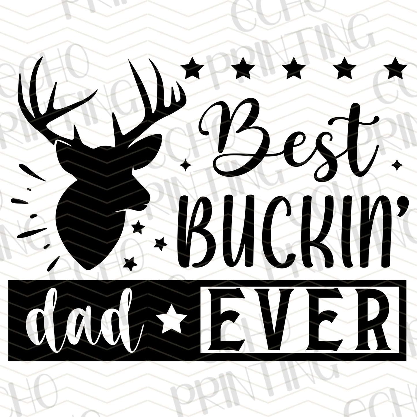 DPU 74 – BEST BUCKIN’ DAD EVER