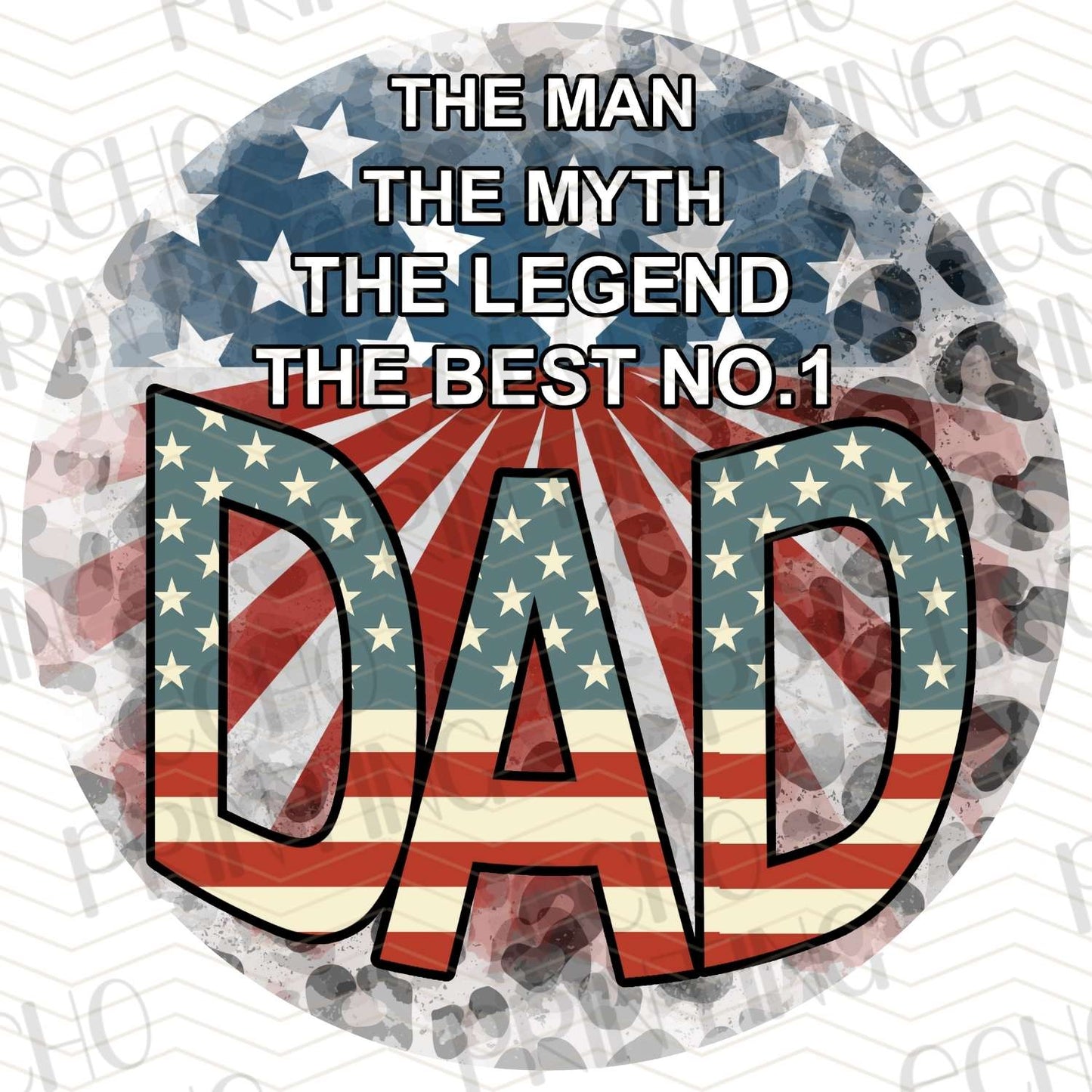 DPU 88 – THE MAN THE MYTH THE LEGEND THE BEST NO. 1 DAD