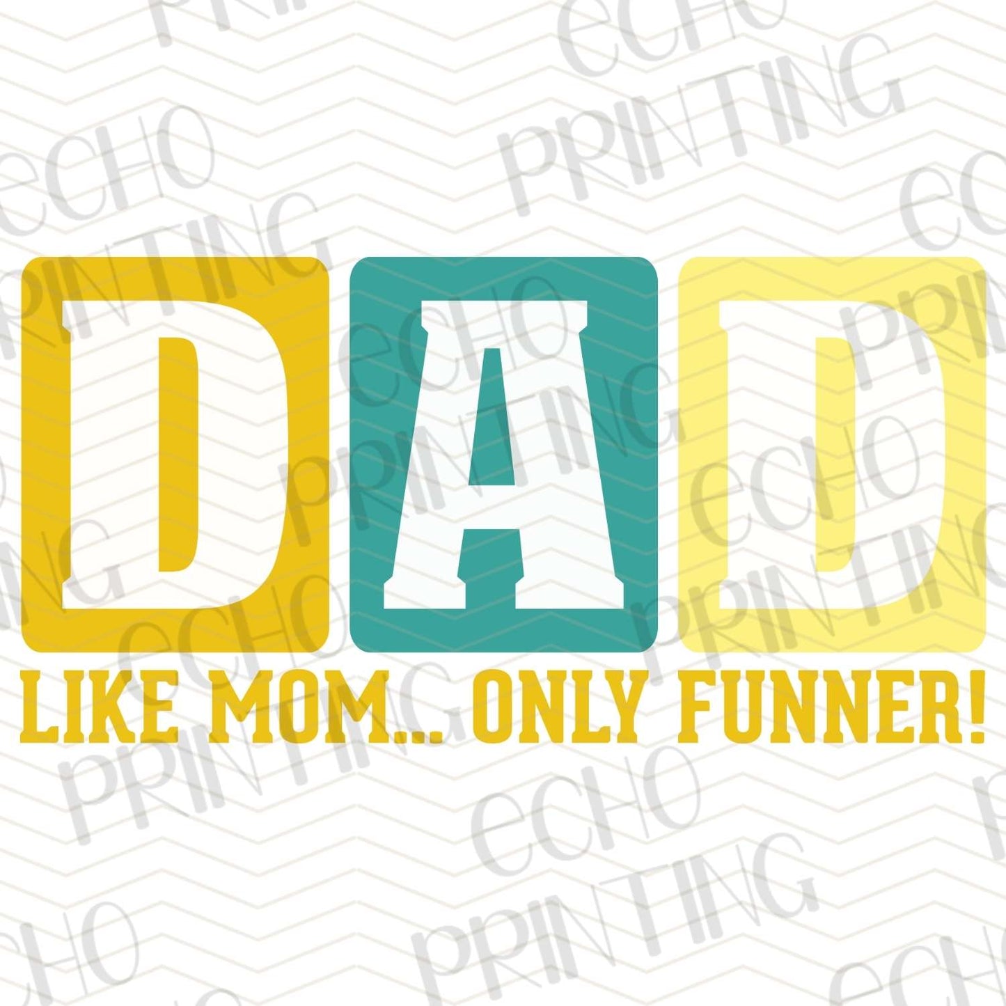 DPU 99 – DAD LIKE MOM ONLY FUNNER