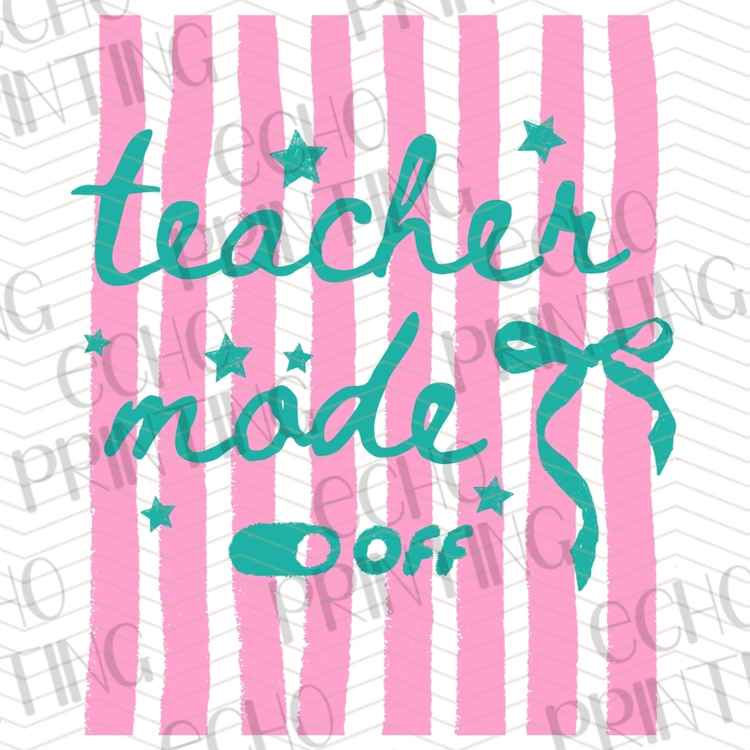 EDCTR 523 - TEACHER MODE ON OFF SWITCH TEAL STRIPES