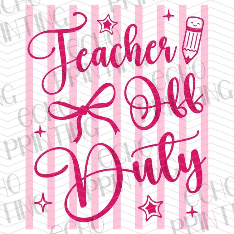 EDCTR 568 - TEACHER OFF DUTY PINK STRIPES