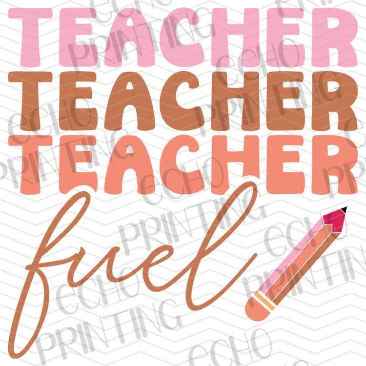EDCTR 69 - TEACHER FUEL