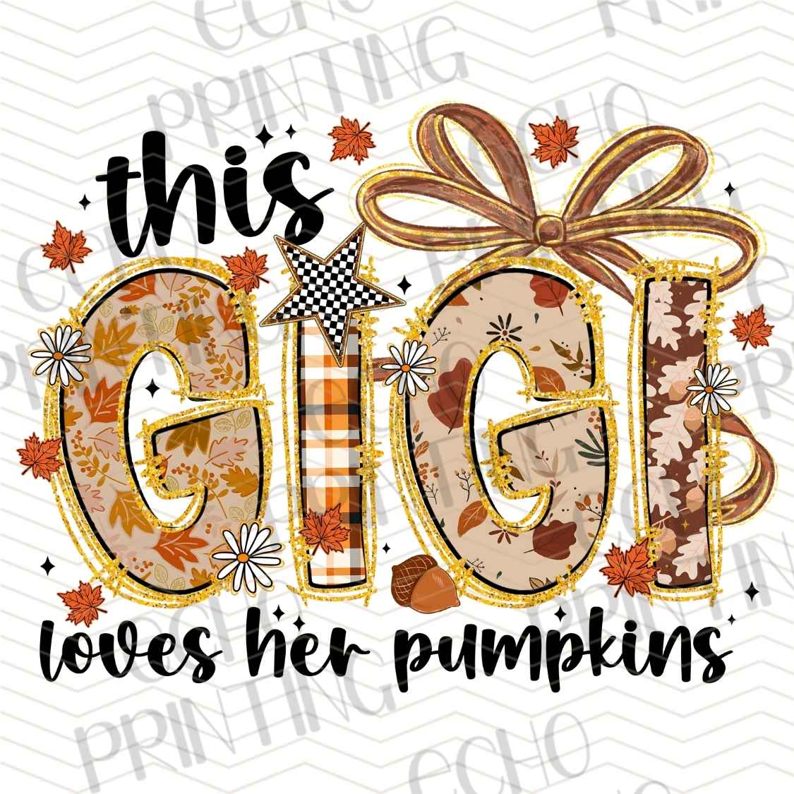 FLTK 1023 - THIS GIGI LOVES PUMPKINS