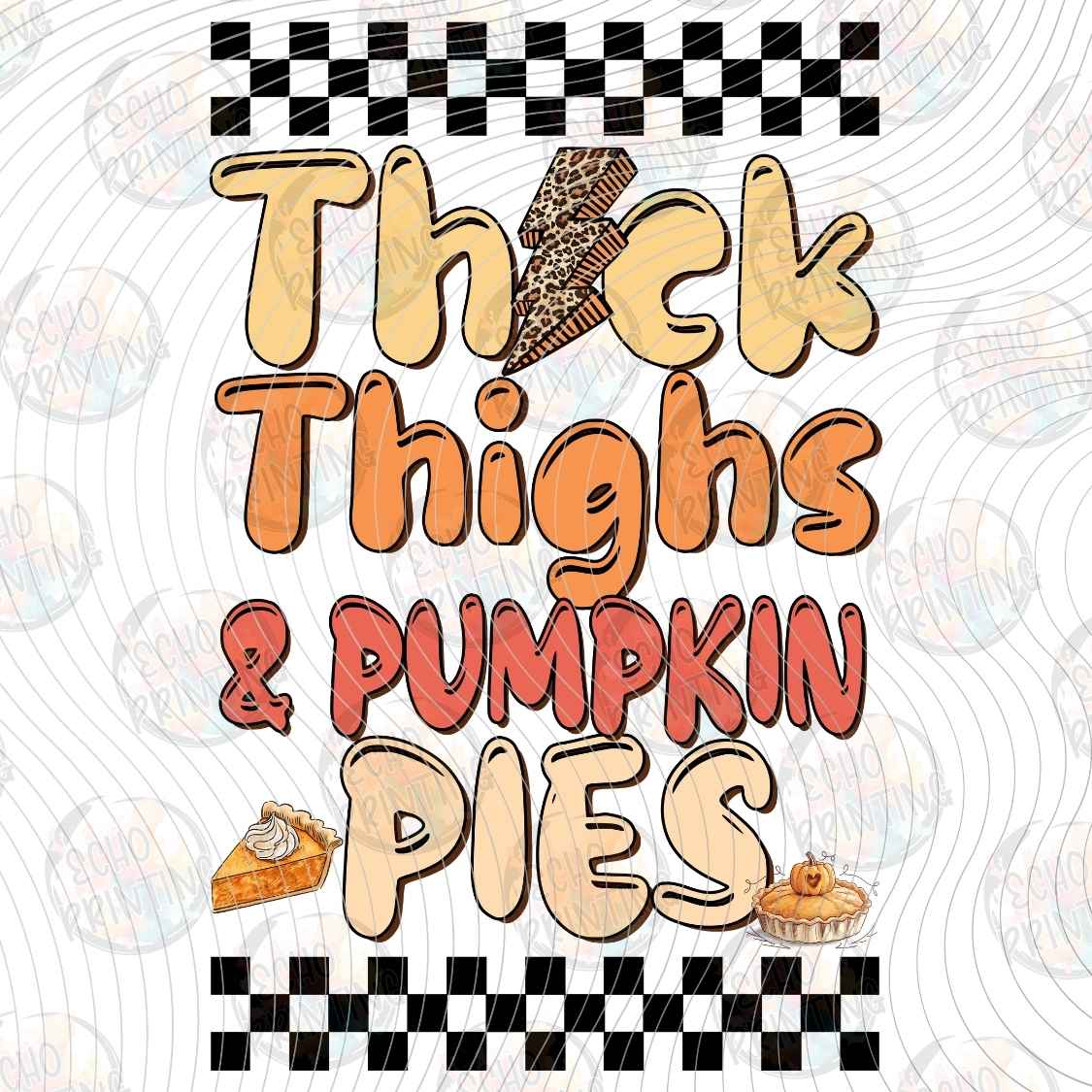 FLTK 1278 - THICK THIGHS PUMPKIN PIES