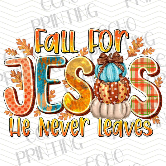 FLTK 485 – FALL FOR JESUS HE NEVER LEAVES PUMPKIN SCENE