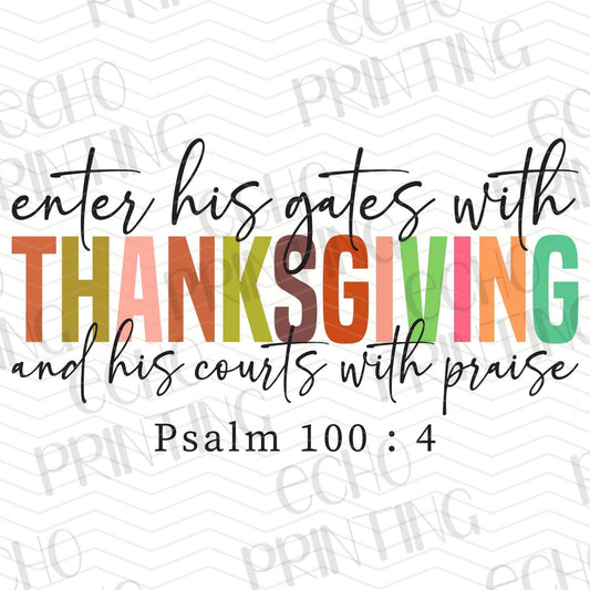 FLTK 80 – THANKSGIVING SCRIPTURE PSALM 100:4