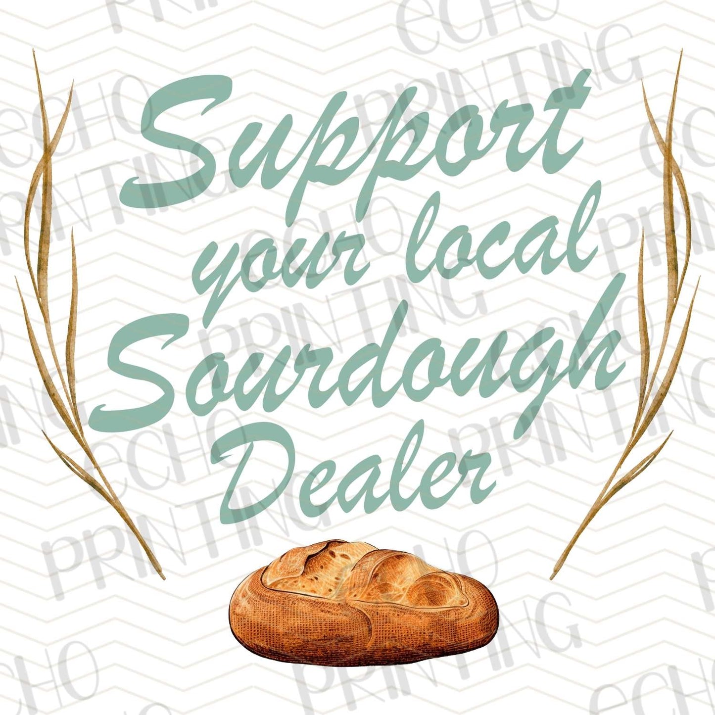 FRM 84 – SUPPORT YOUR LOCAL SOURDOUGH DEALER