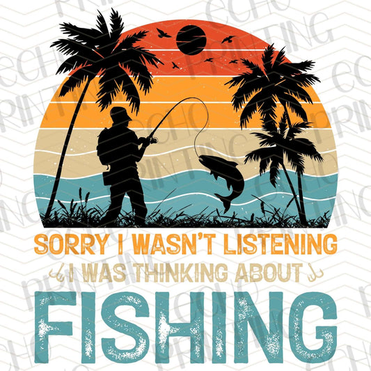 FSHT 218 – SORRY I WAS FISHING