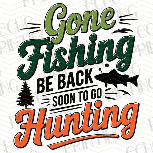 FSHT 229 – GONE FISHING BACK HUNTING