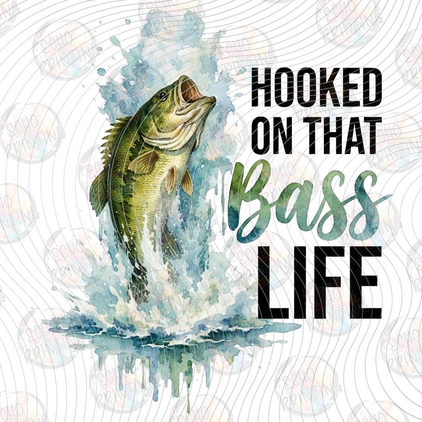 FSHT 328 - HOOKED ON THAT BASS LIFE