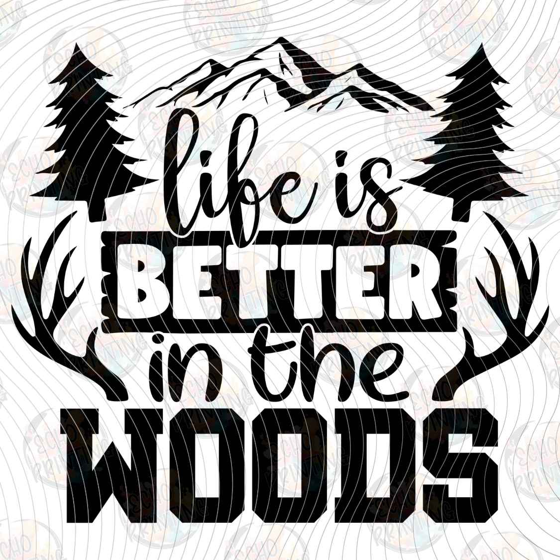 FSHT 503 - LIFE IS BETTER WOODS