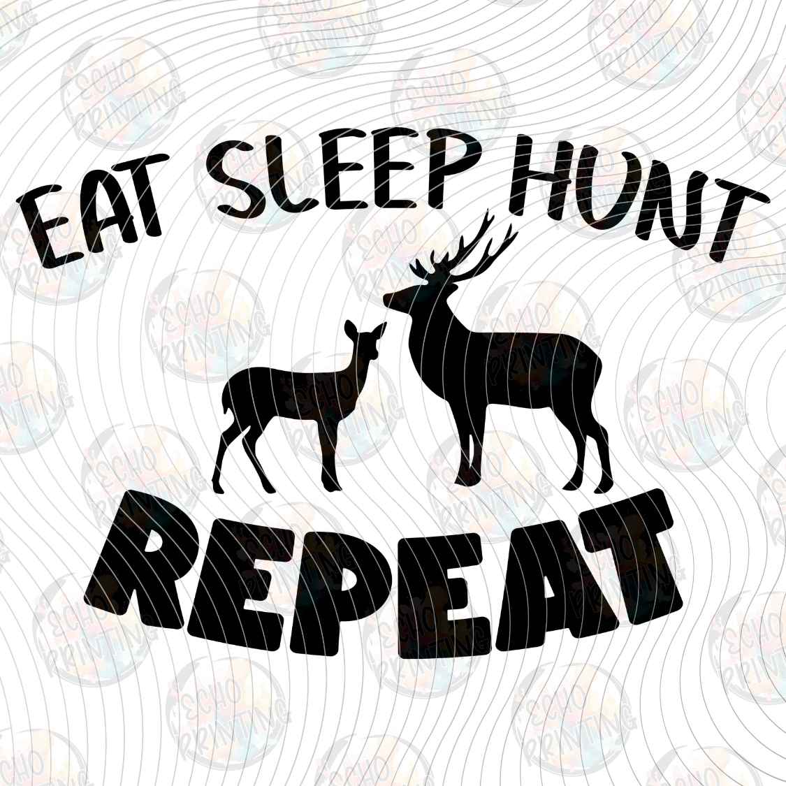 FSHT 521 - EAT SLEEP HUNT REPEAT