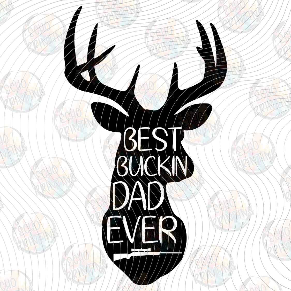 FSHT 529 - BEST BUCKIN DAD EVER ANTLERS