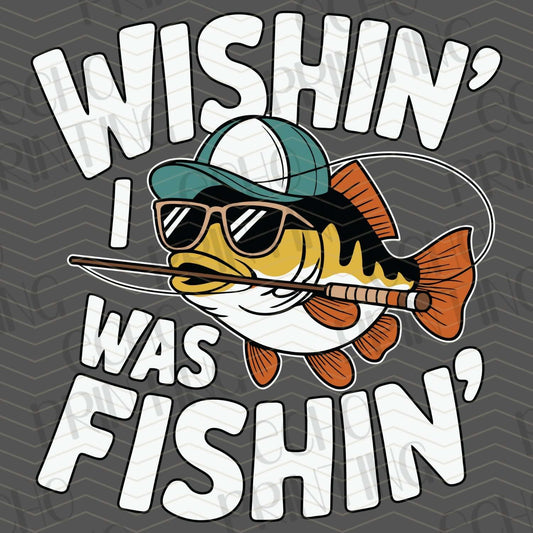 FSHT 71 – WISHIN' I WAS FISHIN'
